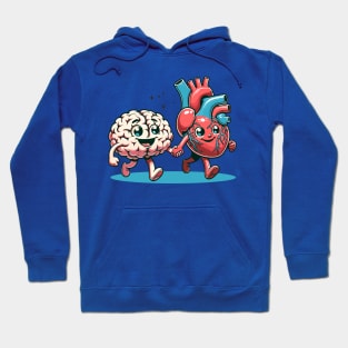 Brain and heart walking together Hoodie